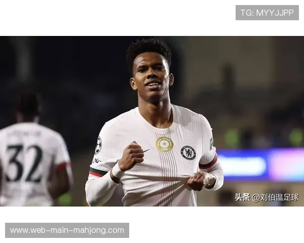 切尔西新援埃斯特旺传射建功，成英超最年轻巴西传射球员